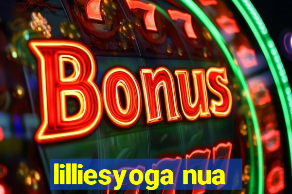 lilliesyoga nua